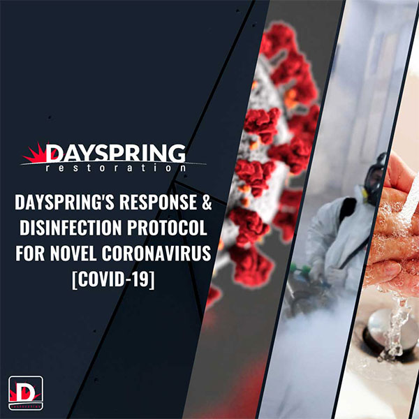 Dayspring’s Response & Disinfection Protocol